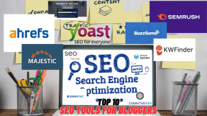 Top SEO Tools For Bloggers