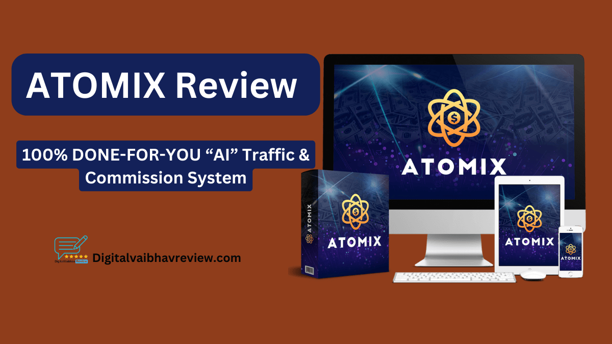 ATOMIX Review