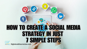 How to Create a Social Media Strategy