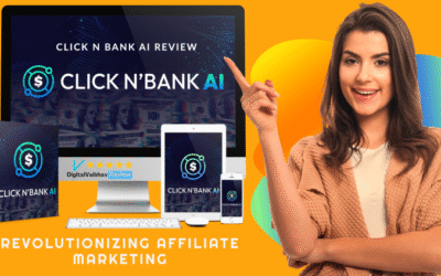 Click N Bank AI Review: Revolutionizing Affiliate Marketing with Artificial Intelligence