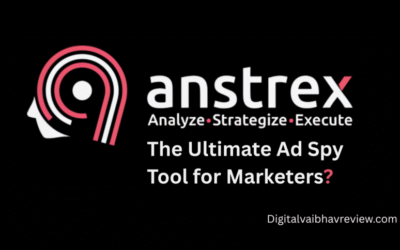 Anstrex Review: The Ultimate Ad Spy Tool for Marketers? (20% Discount)