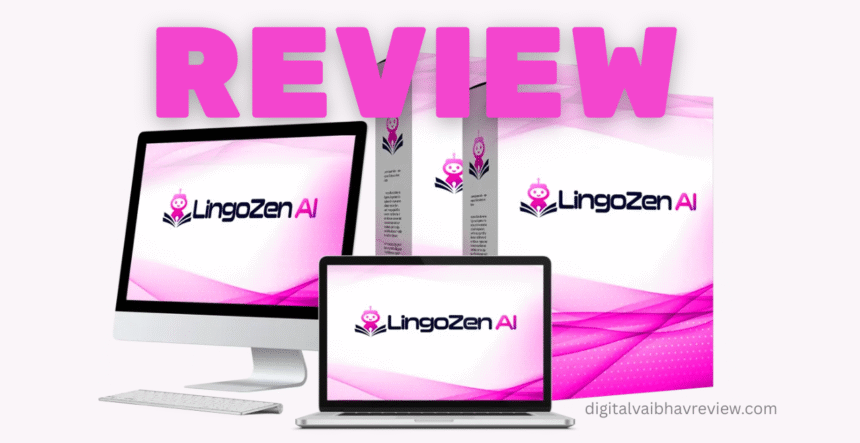 LingoZen AI Review