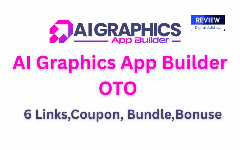 AI Graphics App Builder OTO AI Graphics App Builder OTO
