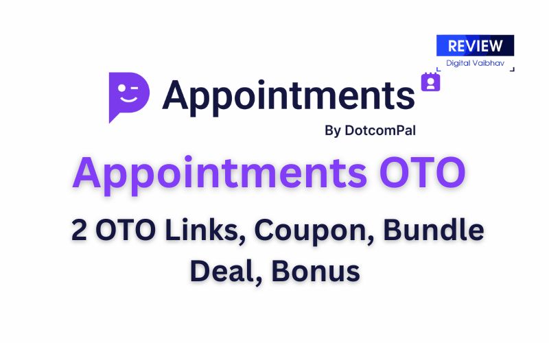 Appointments OTO Appointments OTO