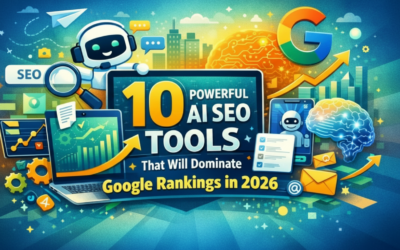10 Powerful AI SEO Tools That Will Dominate Google Rankings in 2026